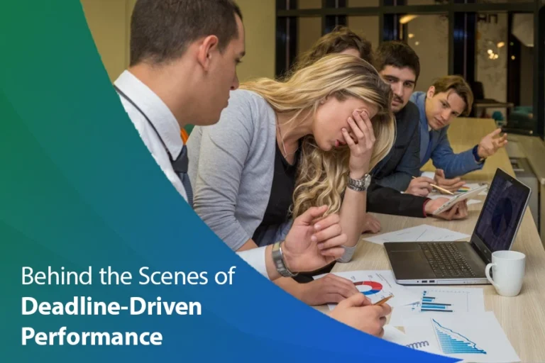 Behind the Scenes of Deadline-Driven Performance